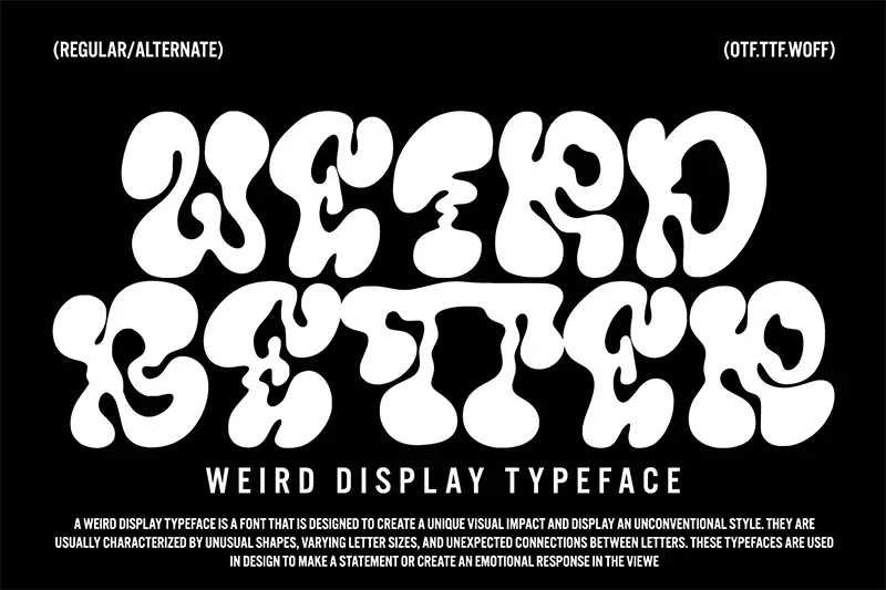 weird better font